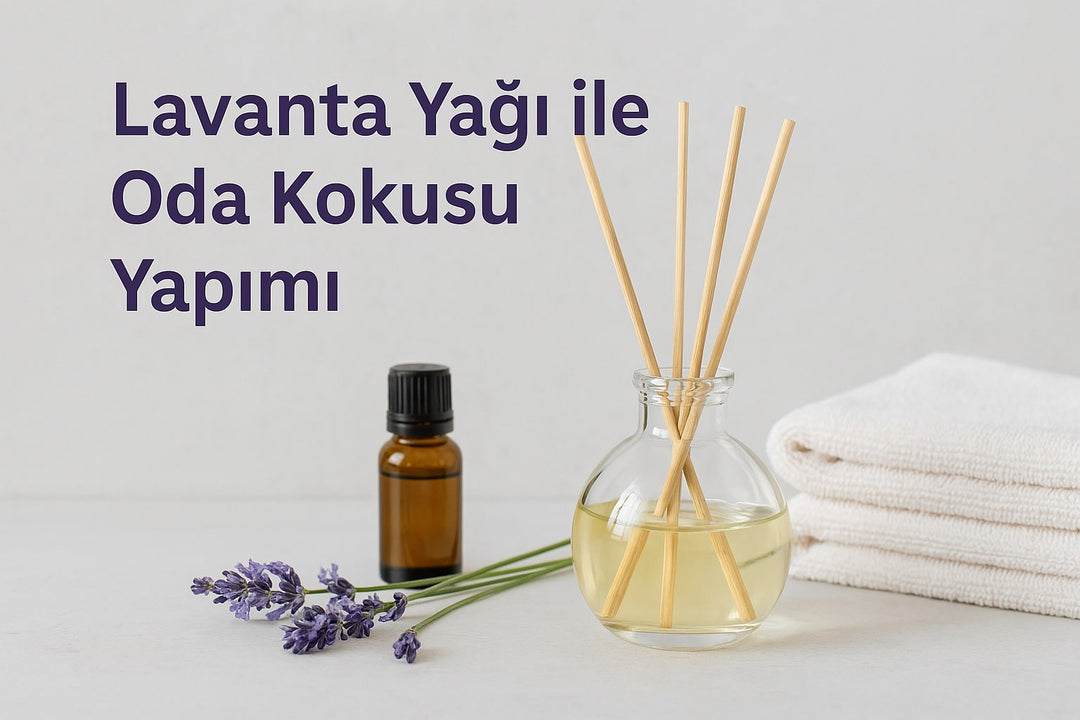 Lavanta Yağı İle Oda Kokusu ve Spreyi Nasıl Yapılır?