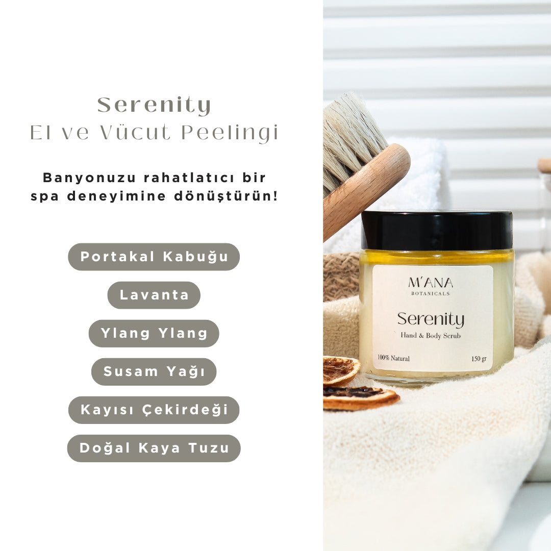 Serenity El ve Vücut Peelingi